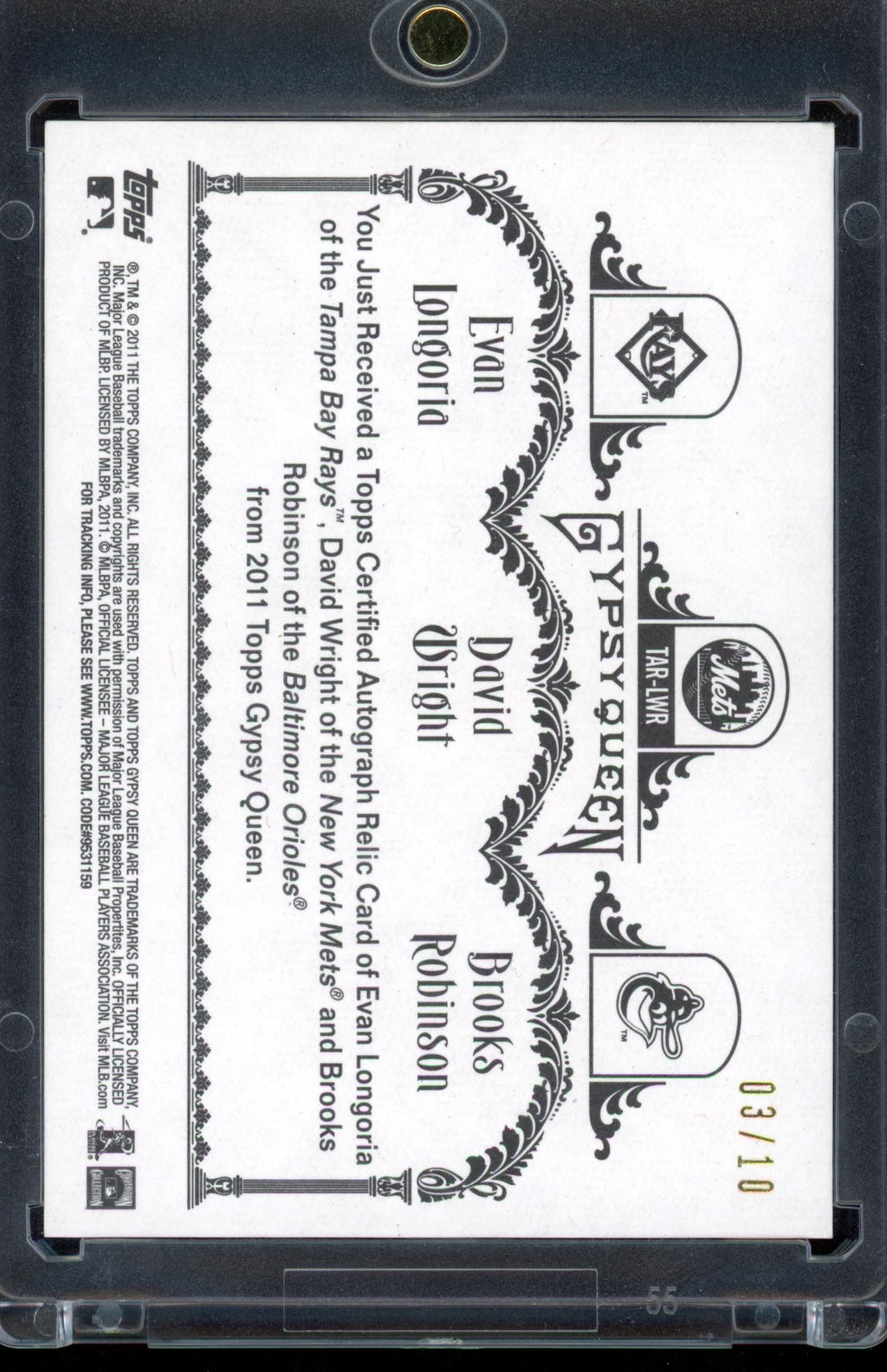 2011 Gypsy Queen Evan Longoria David Wright Brooks Robinson Triple Game Used Auto 03/10