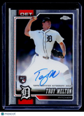 2026 Topps Chrome Troy Melton Rookie Auto RC
