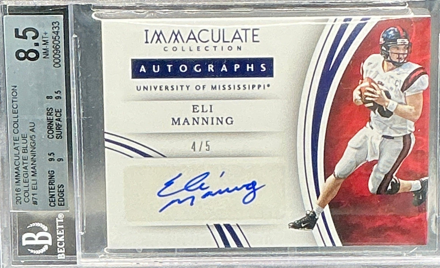 2016 Panini Immaculate Eli Manning Collegiate Blue POP 1 AUTO 4/5