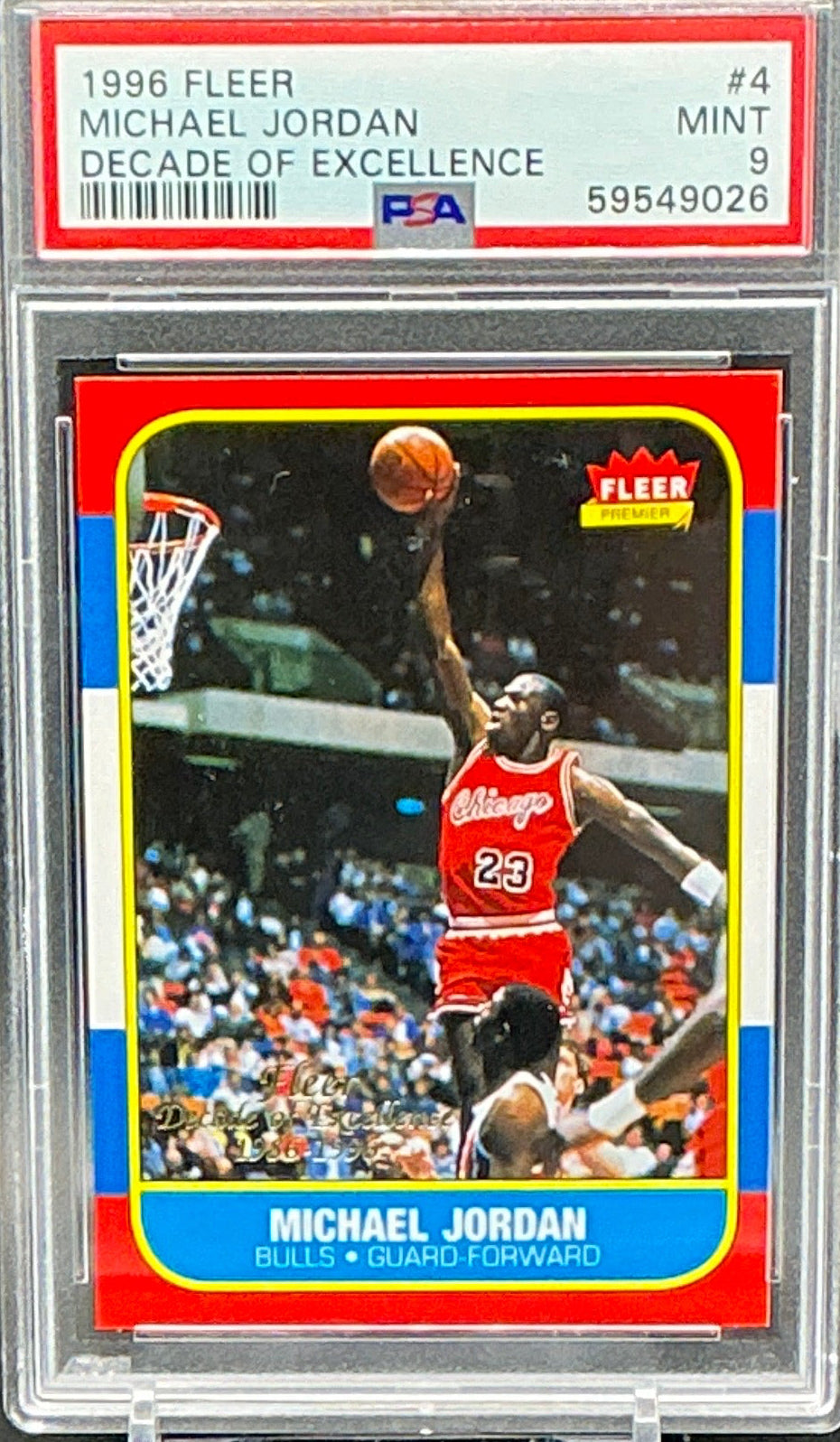 1996 Fleer Michael Jordan Decade of Excellence PSA 9