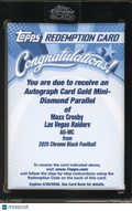 2025 Topps Chrome Black Maxx Crosby Gold Mini Diamond Auto /50 Redemption