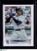 2022 Topps Chrome Spencer Torkelson Rookie Image Variation RC
