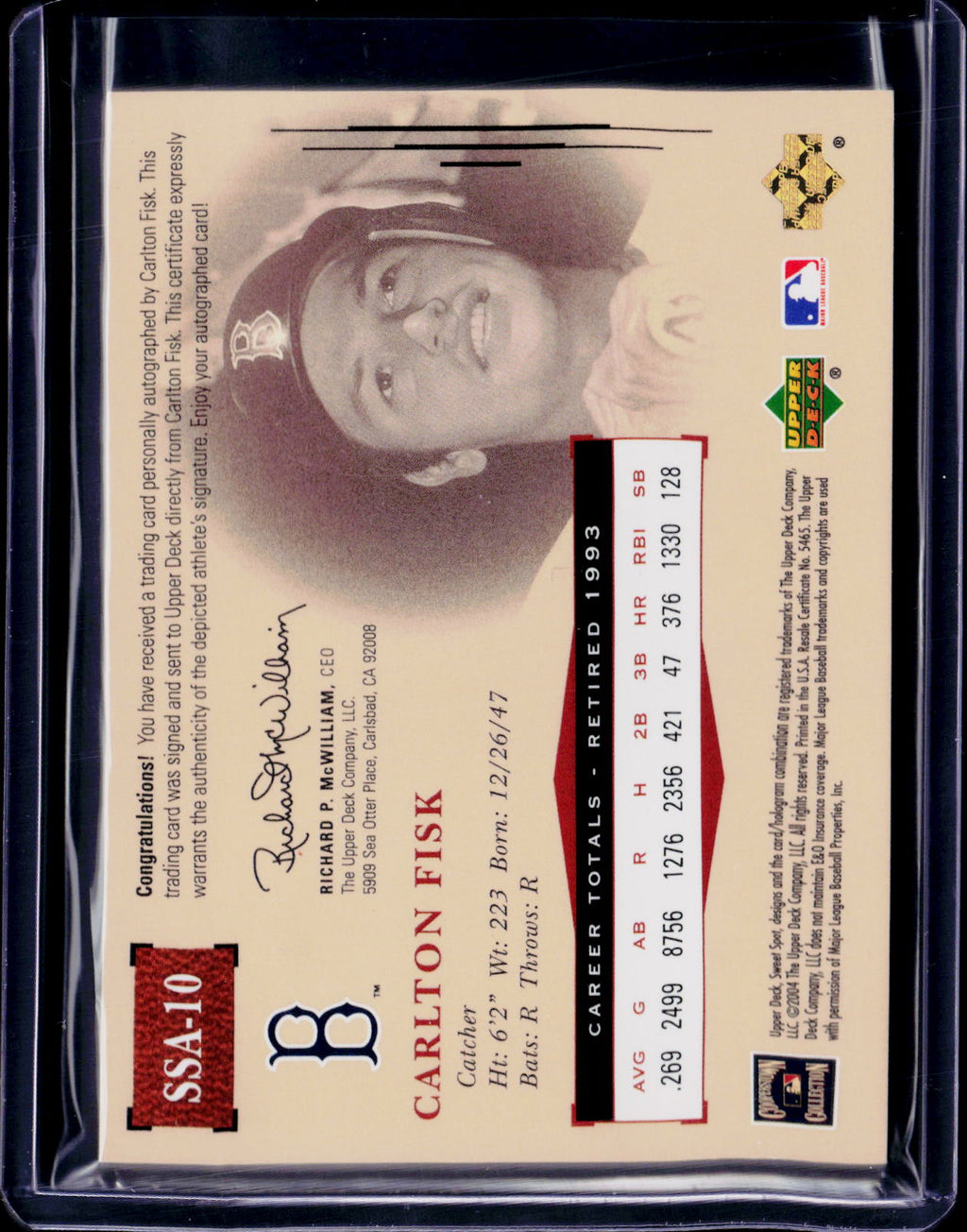 2004 Upper Deck sweet spot Classic Carlton Fisk Signatures 032/100