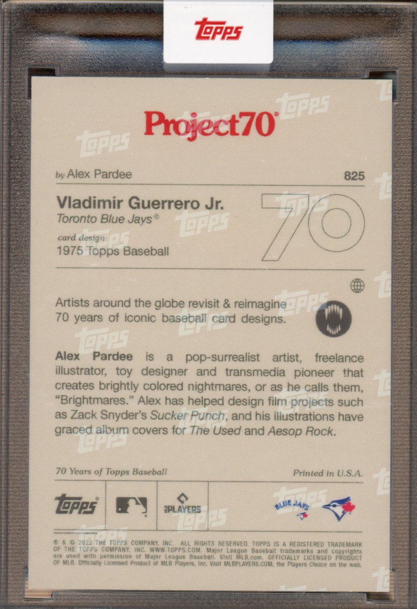 2021 Topps Project 70 Vladimir Guerrero Jr. Alex Pardee 825