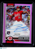 2026 Topps Chrome Chase Burns Rookie Pink Refractor Auto 92/250 RC