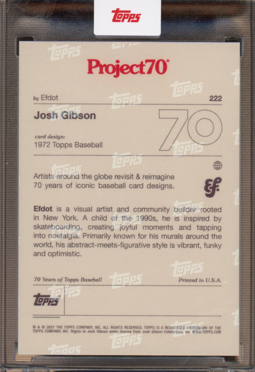 2021 Topps Project 70 Josh Gibson Efdot 222