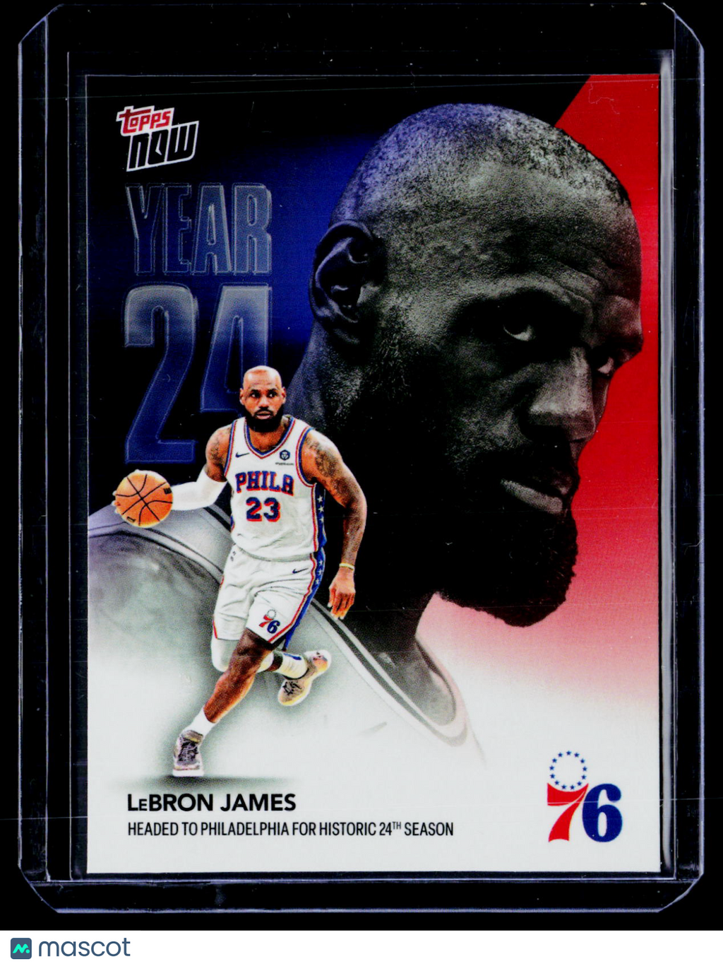 2026 Topps Now LeBron James Year 24 Philadelphia 76ers 053