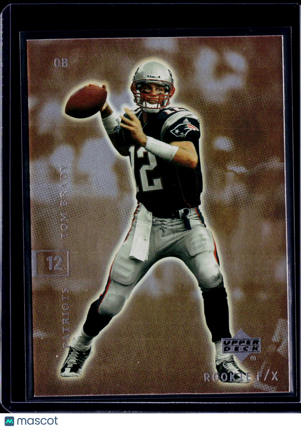 2001 Upper Deck Rookie F/X Tom Brady