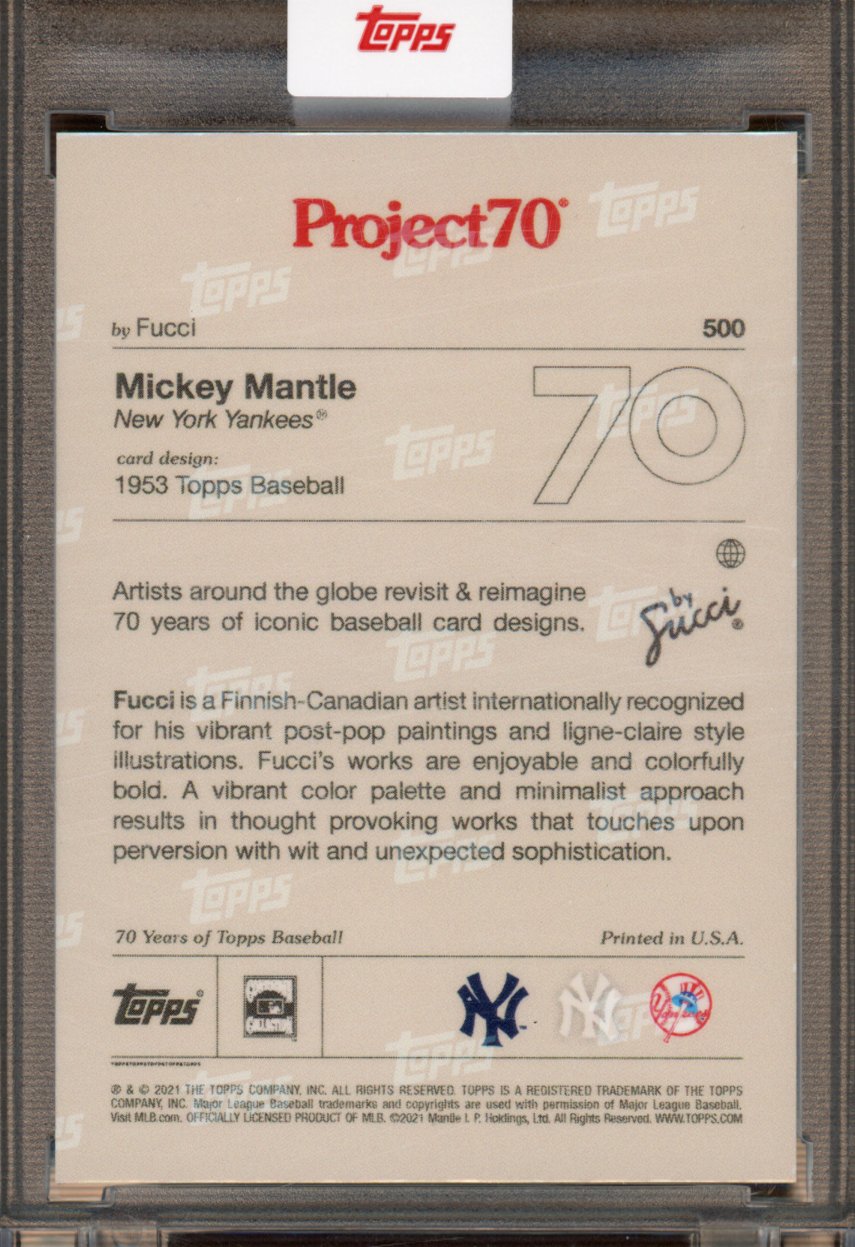 2021 Topps Project 70 Mickey Mantle Fucci 500