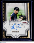 2023 Topps Five Star Max Fried Auto