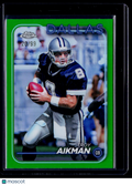 2024 Topps Chrome Troy Aikman Green Refractor 20/99
