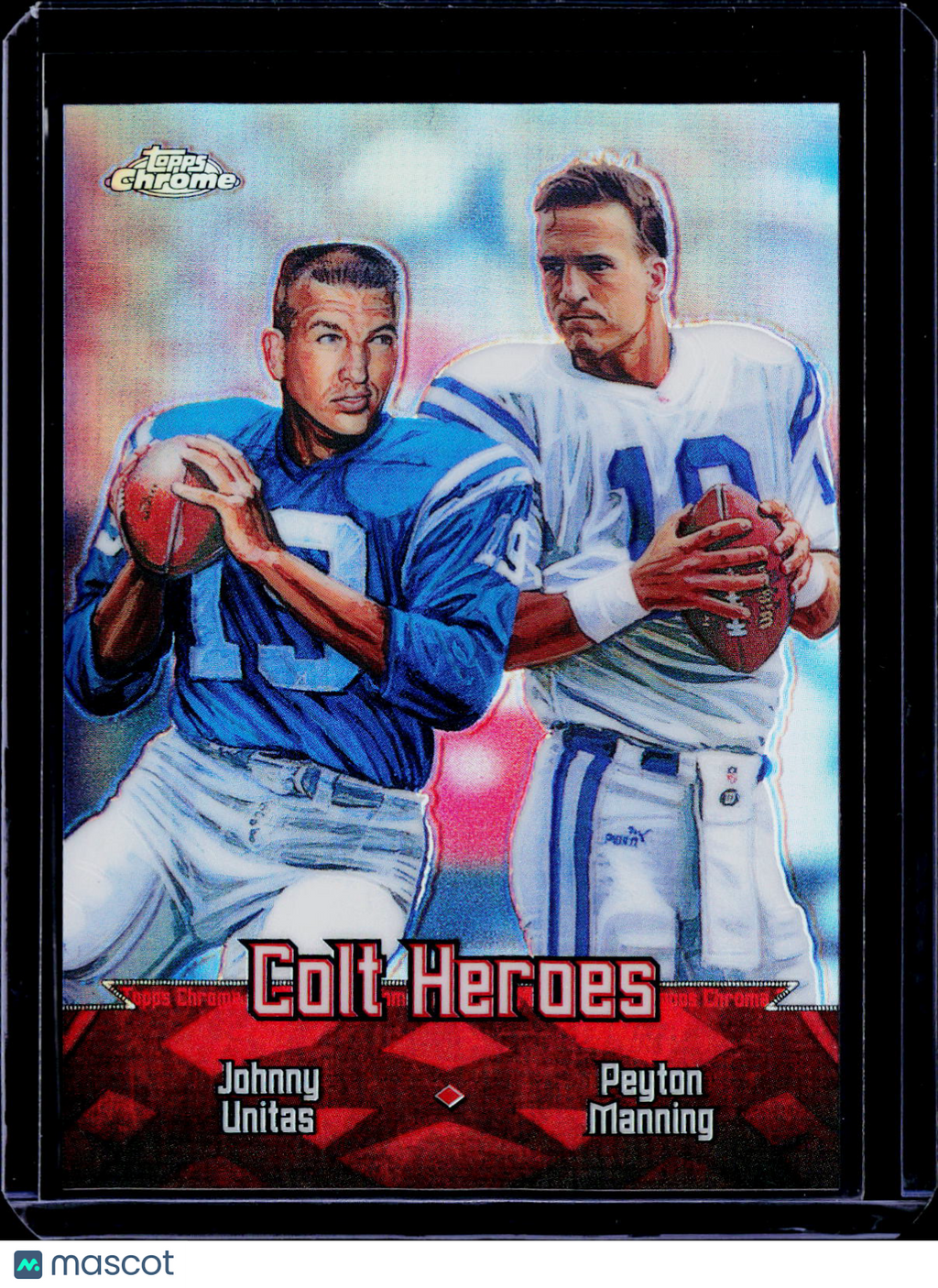 2000 Topps Chrome Johnny Unitas / Peyton Manning Colts Heroes Refractor