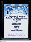 2026 Topps Tribute Freddie Freeman Calling the Shot Dual Auto Red /5 REDEMPTION