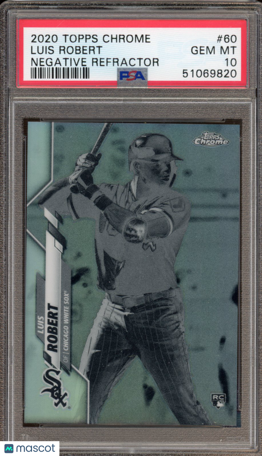 2020 Topps Chrome Luis Robert Rookie Negative Refractor PSA 10 RC