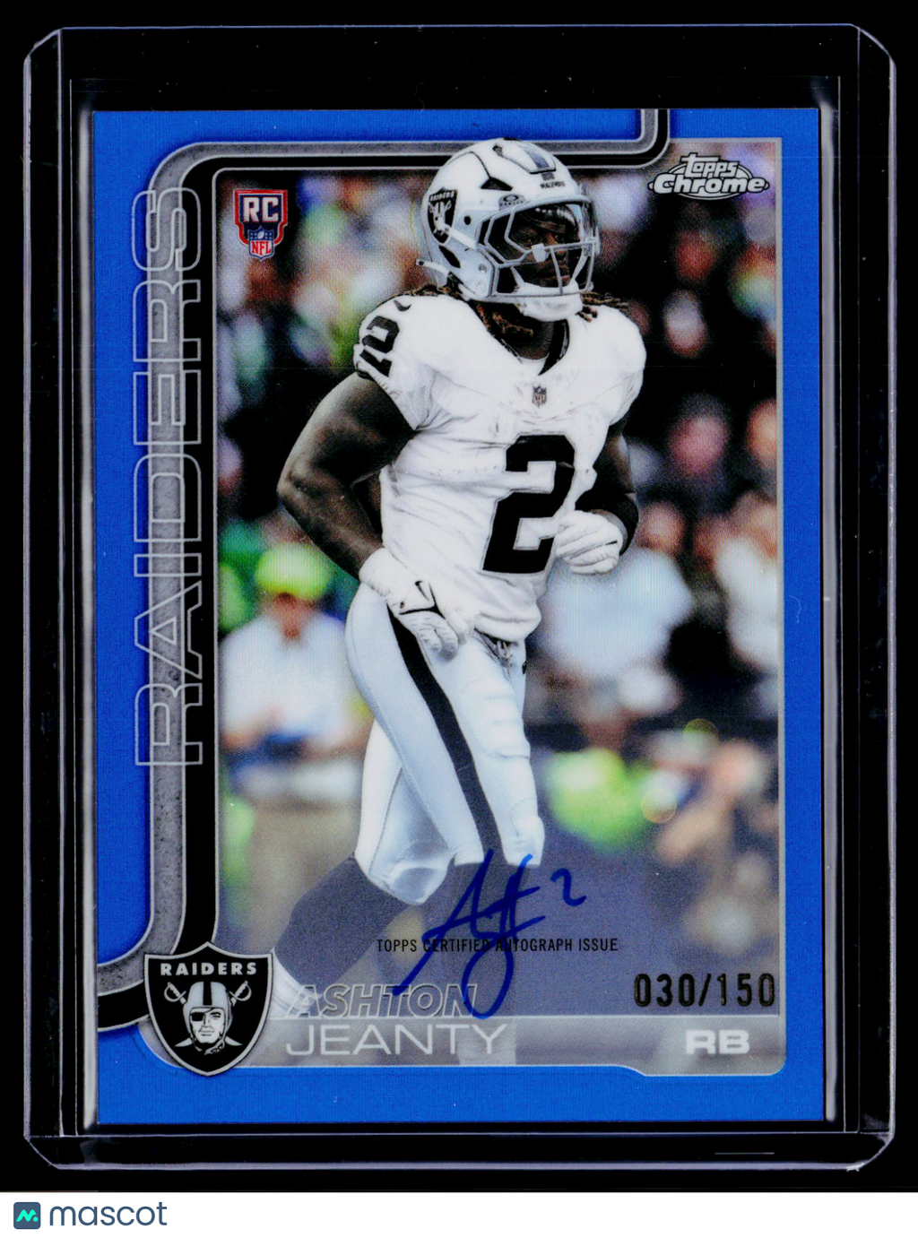 2025 Topps Chrome Ashton Jeanty Rookie Blue Auto 30/150 RC