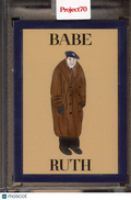 2021 Topps Project 70 Babe Ruth Oldmanalan 786