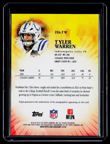2025 Topps Finest Tyler Warren Rookie Freshman Gold Auto 21/50