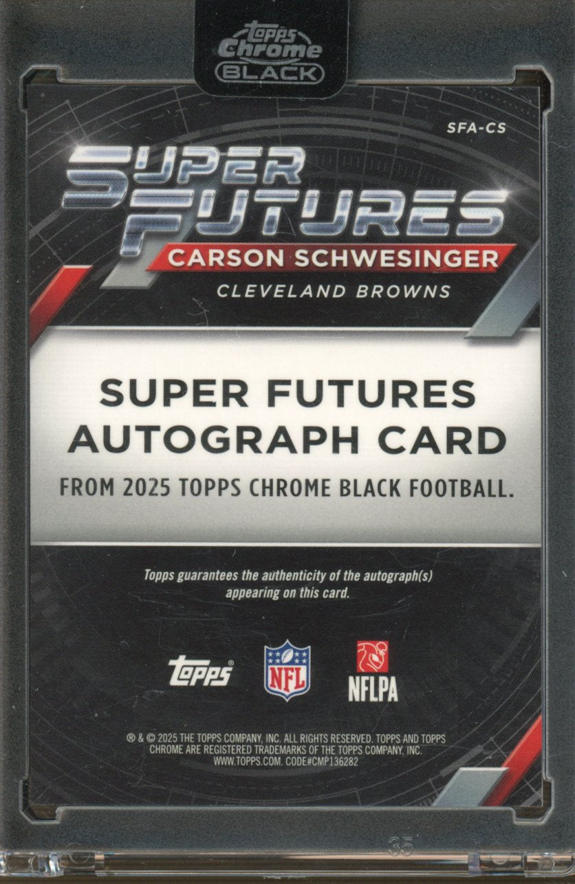 2025 Topps Chrome Black Carson Schwesinger Orange Super Futures Auto 16/25 RC