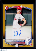 2025 Bowman Baseball Andrew Painter Gold Auto /50