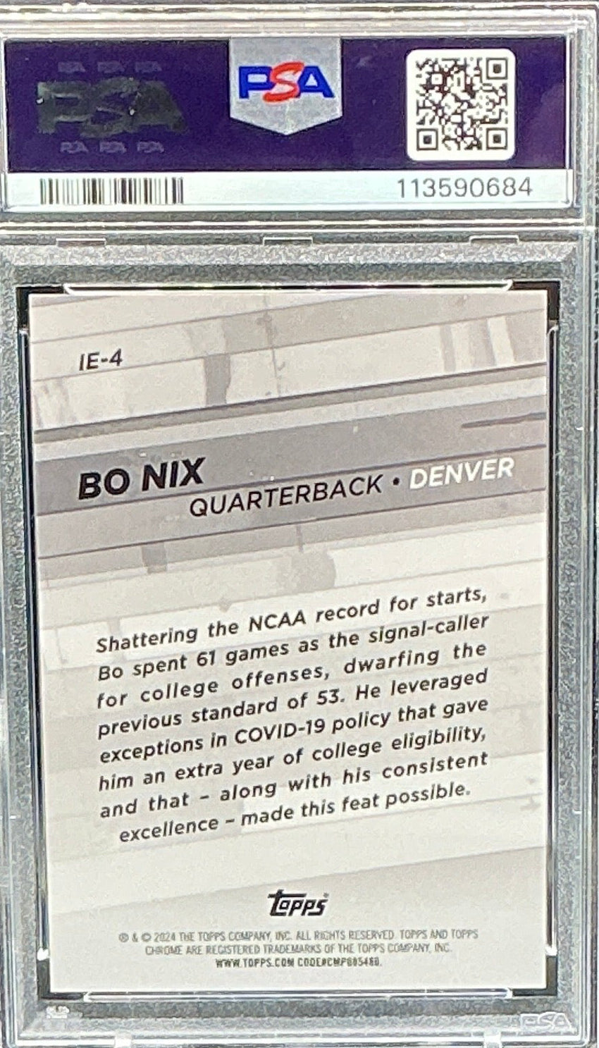 2024 Topps Chrome Bo Nix RC Into Existence PSA 10