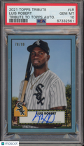 2021 Tribute Luis Robert Tribute To Topps Auto 78/99 PSA 10