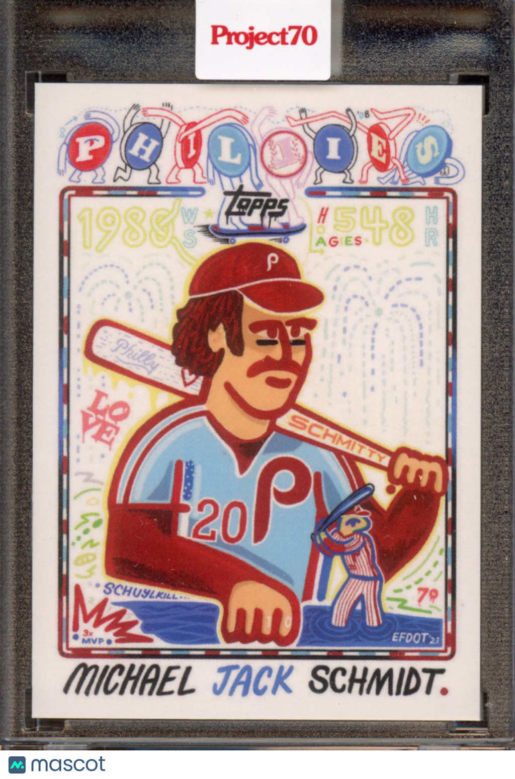 2021 Topps Project 70 Mike Schmidt Efdot 28