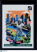 2024 Donruss Tyreek Hill Downtown