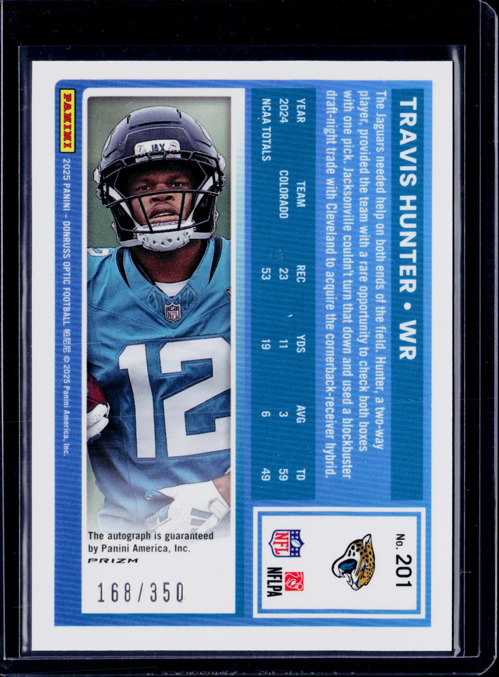 2025 Donruss Optic Travis Hunter Rated Rookie Auto /350