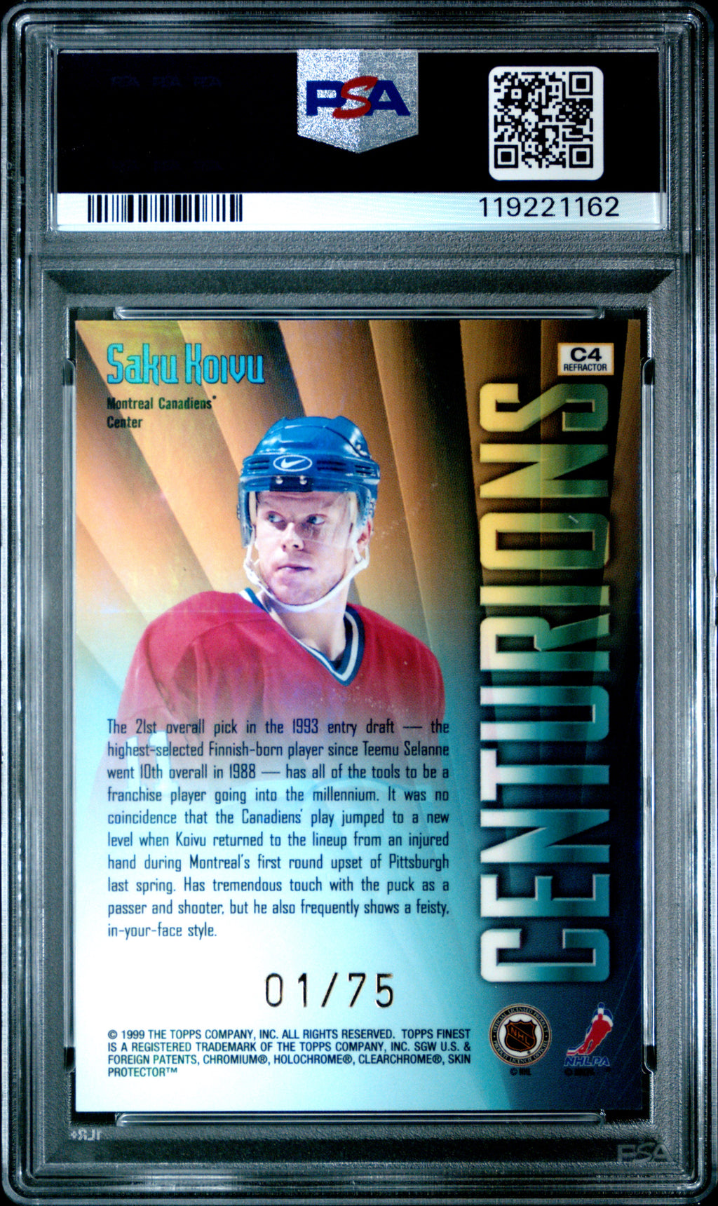 1998 Finest Centurions Saku Koivu #C4 Refractor PSA 9