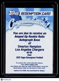2025 Topps Resurgence Omarion Hampton Amped Up Rookie Patch Auto RPA REDEMPTION