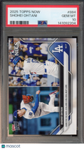 2025 Topps Now Shohei Ohtani PSA 10