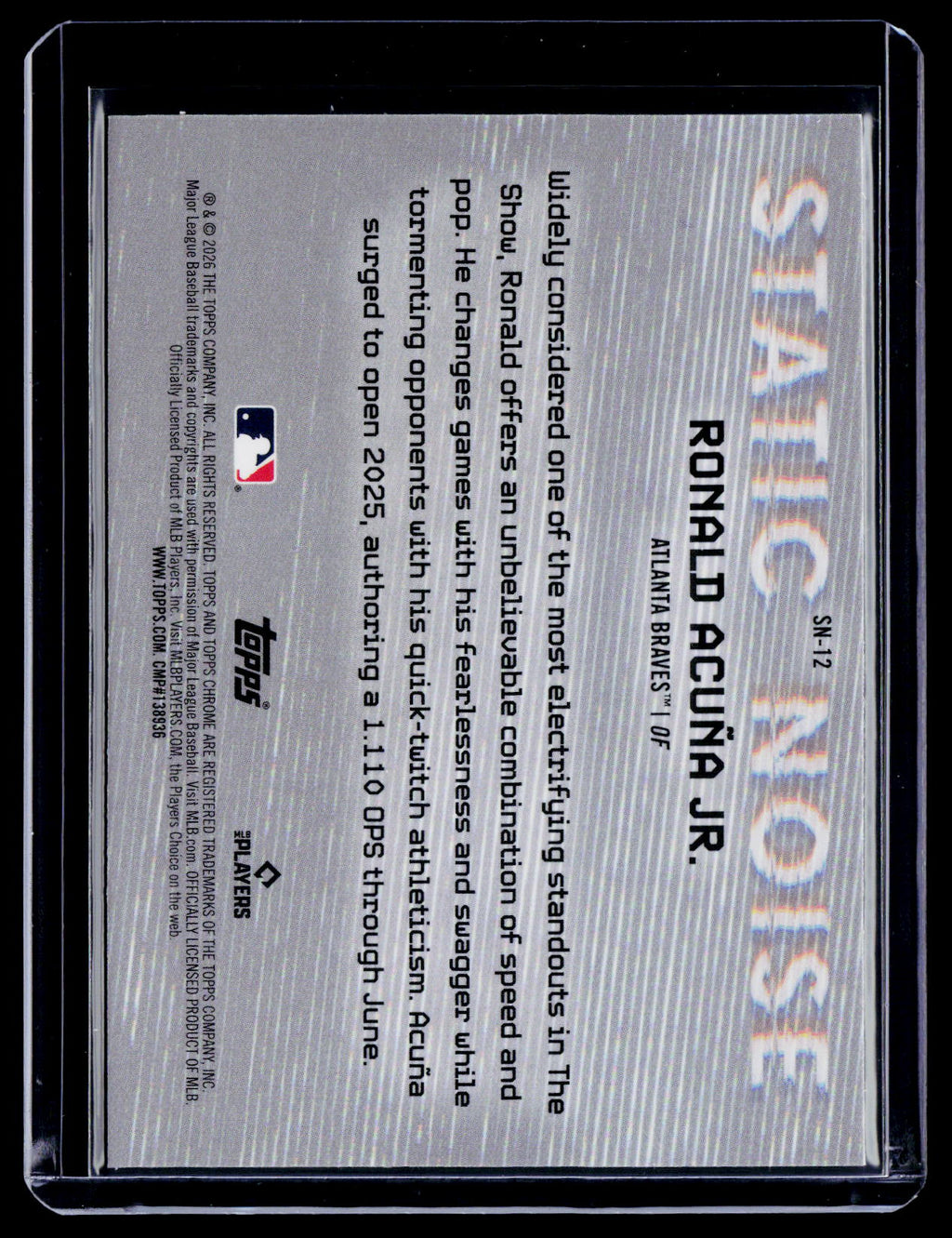 2026 Topps Chrome Ronald Acuna Jr. Static Noise Case Hit