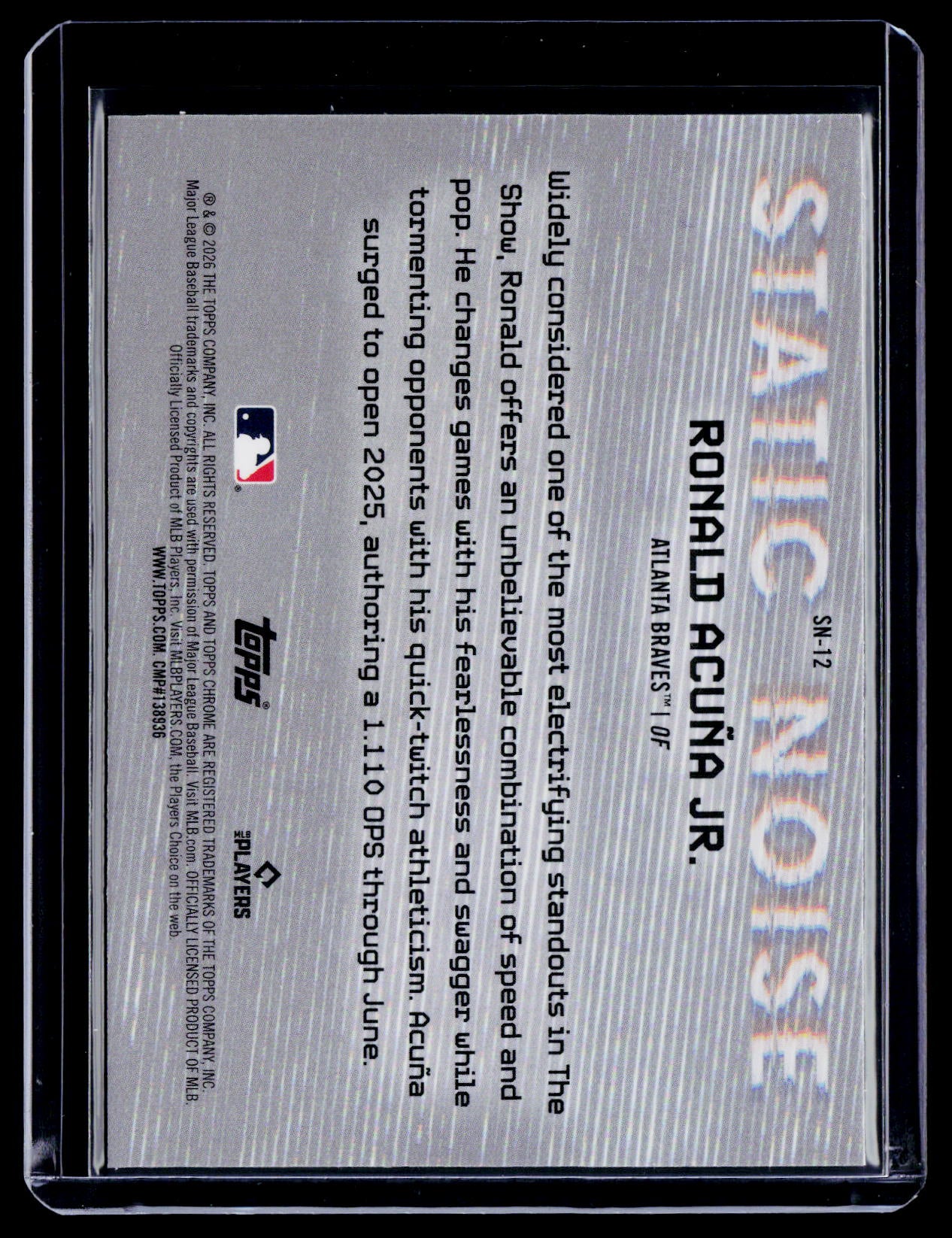 2026 Topps Chrome Ronald Acuna Jr. Static Noise Case Hit