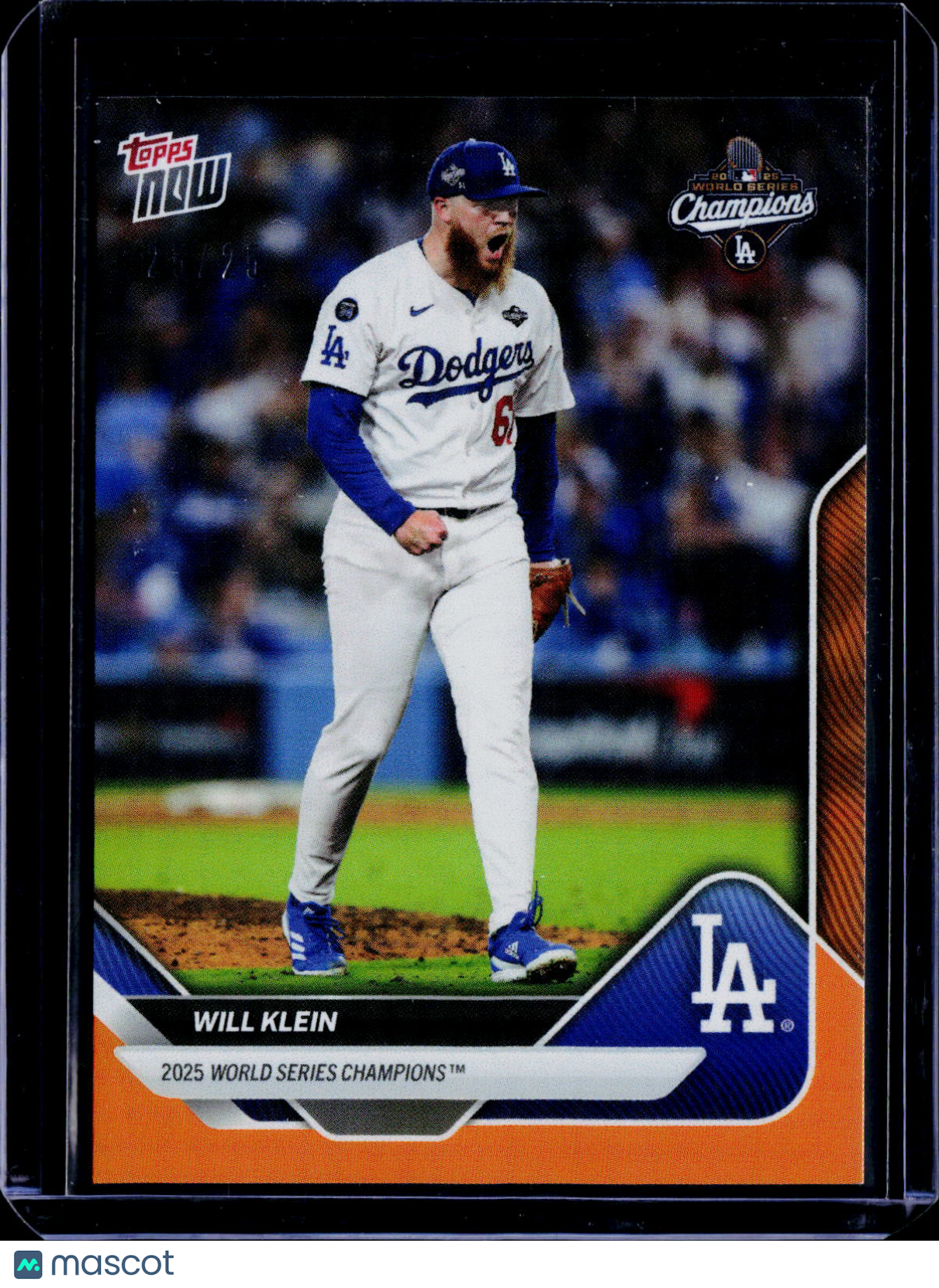 2025 Topps Now Will Klein World Series Champs Orange 25/25