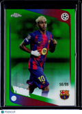 2025-26 Topps Chrome UEFA Lamine Yamal Green /99