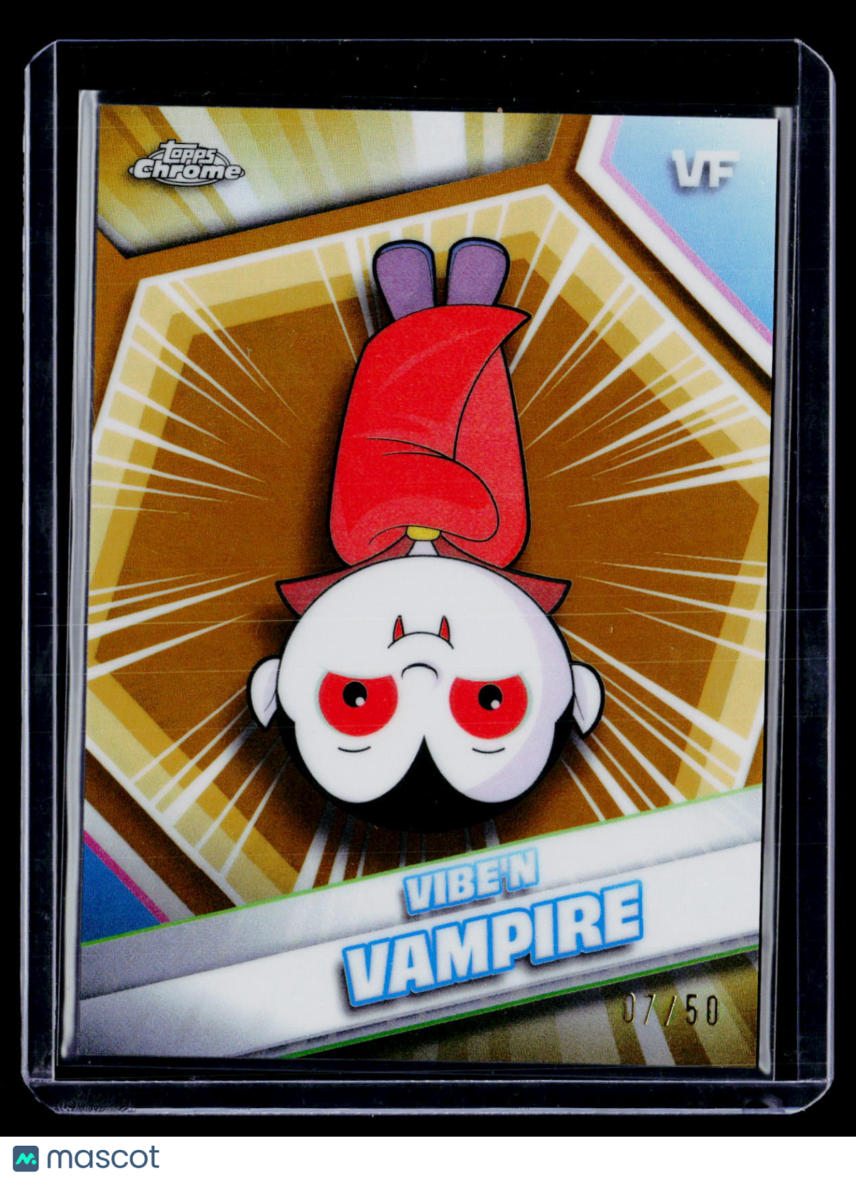 2026 Topps Chrome VeeFreidns Vibe'N Vampire Gold Refractor 7/50