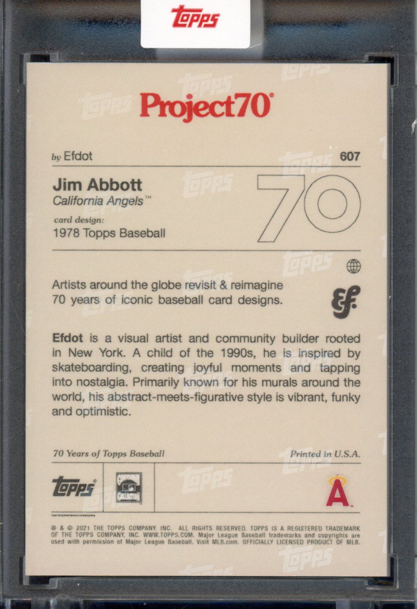 2021 Topps Project 70 Jim Abbott Efdot 607