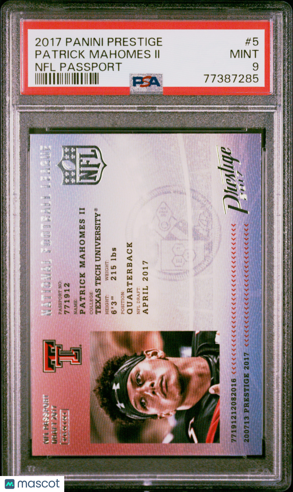 2017 Panini Prestige Patrick Mahomes II NFL Passport PSA 9