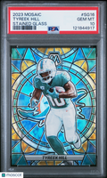 2023 Mosaic Tyreek Hill Stained Glass PSA 10