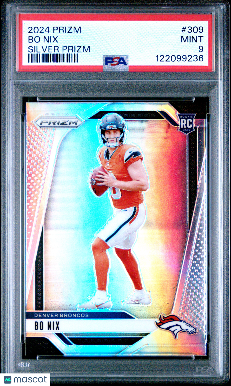 2024 Prizm Bo Nix Rookie Silver Prizm PSA 9 RC