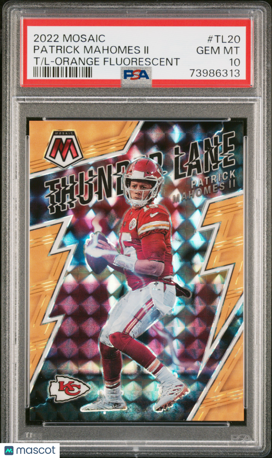2022 Panini Mosaic Thunder Lane Patrick Mahomes II #TL20 Orange Fluorescent PSA 10