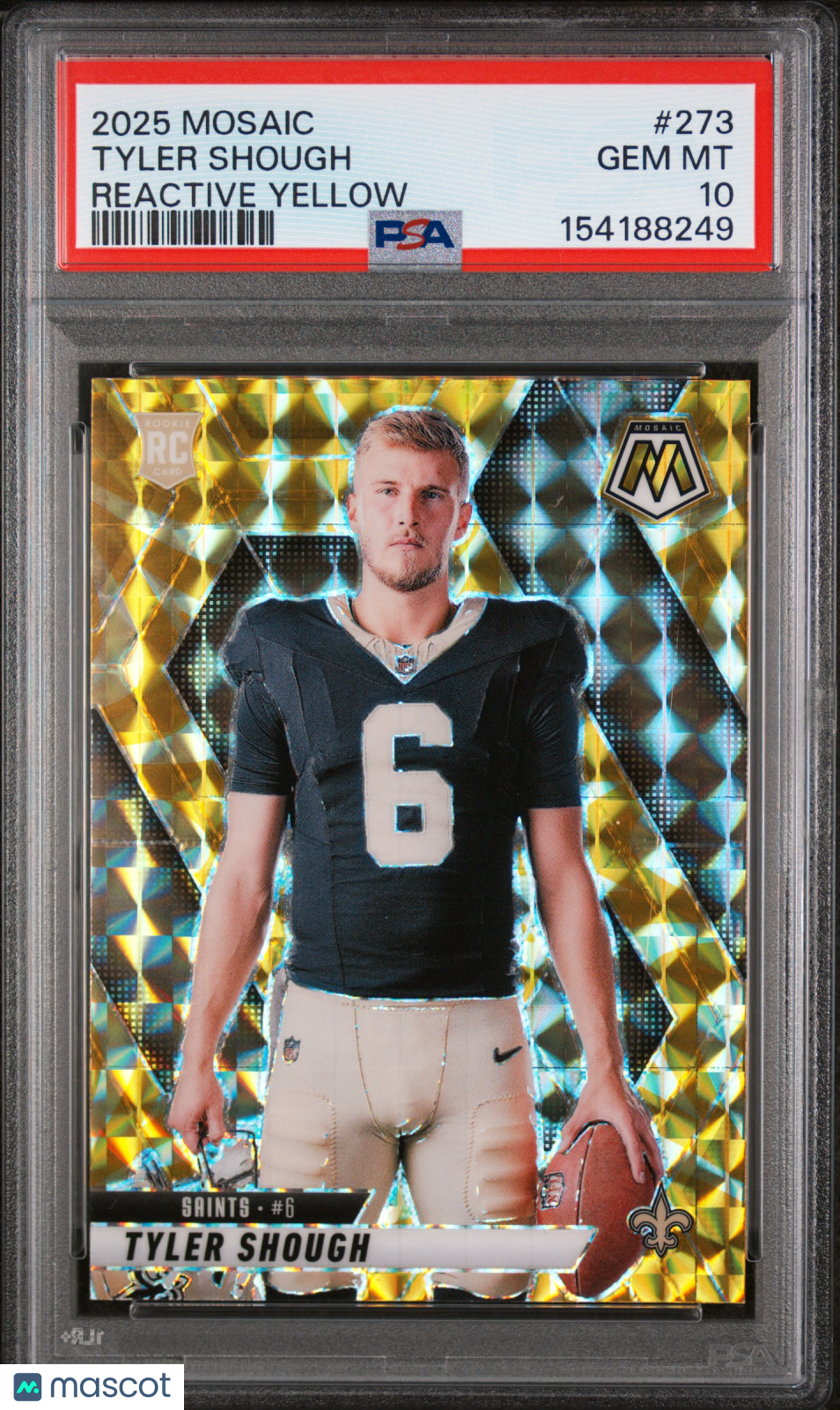 2025 Mosaic Tyler Shough Reactive Yellow PSA 10
