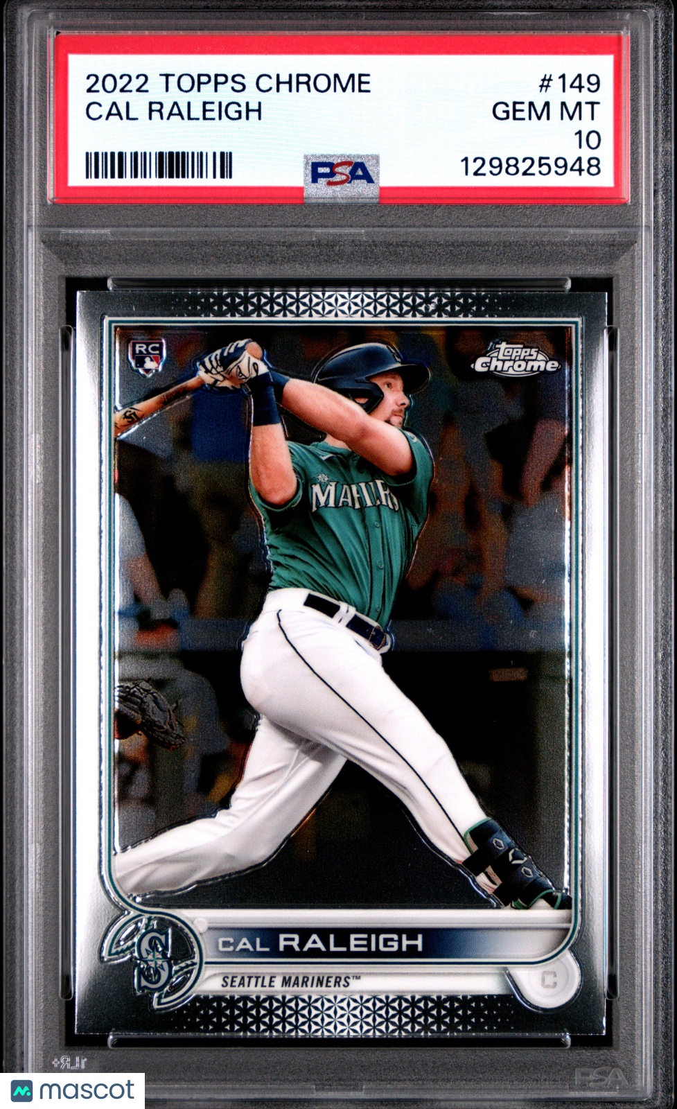 2022 Topps Chrome Cal Raleigh PSA 10
