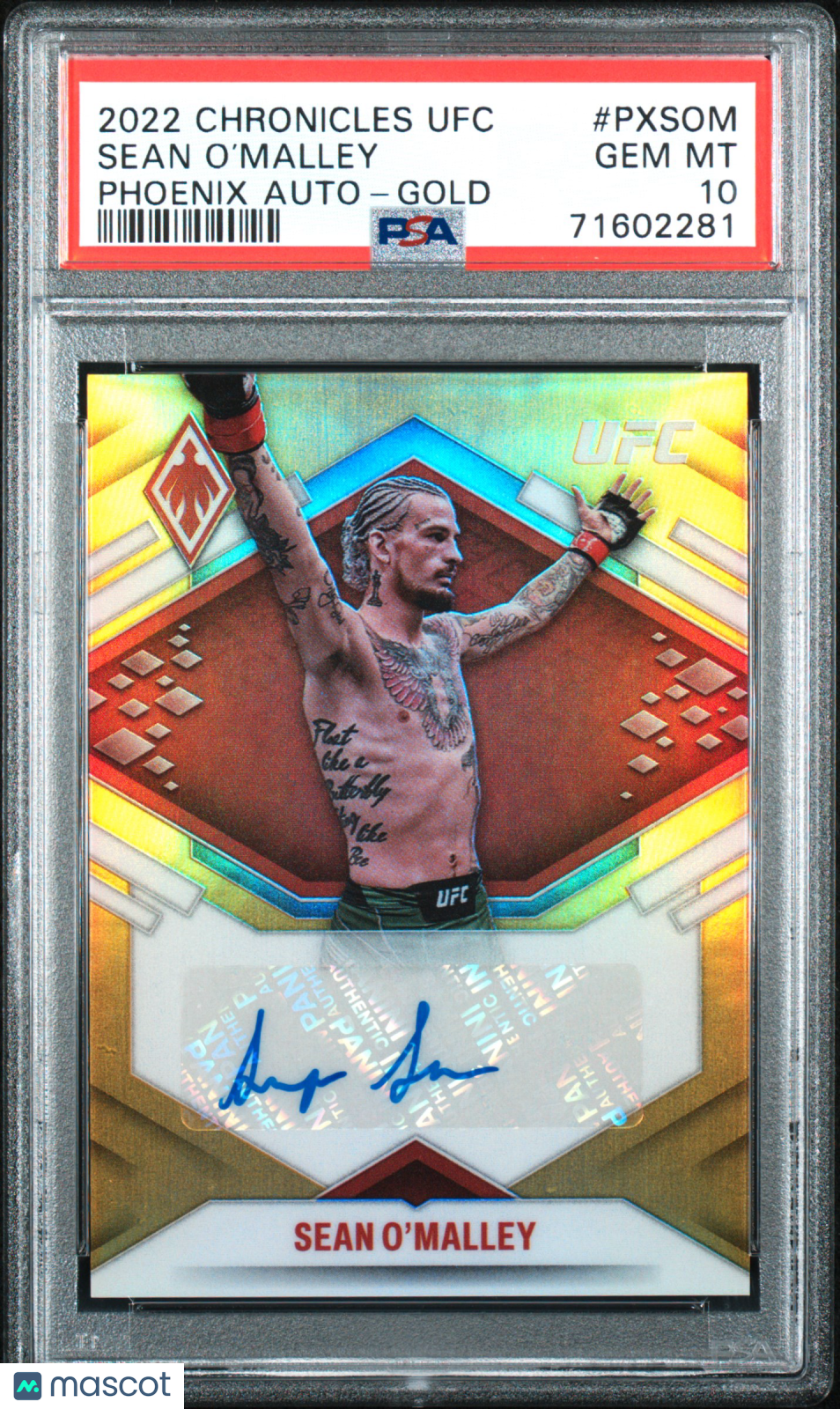2022 Panini Chronicles UFC Phoenix Autograph Sean O’Malley #PXSOM Gold PSA 10