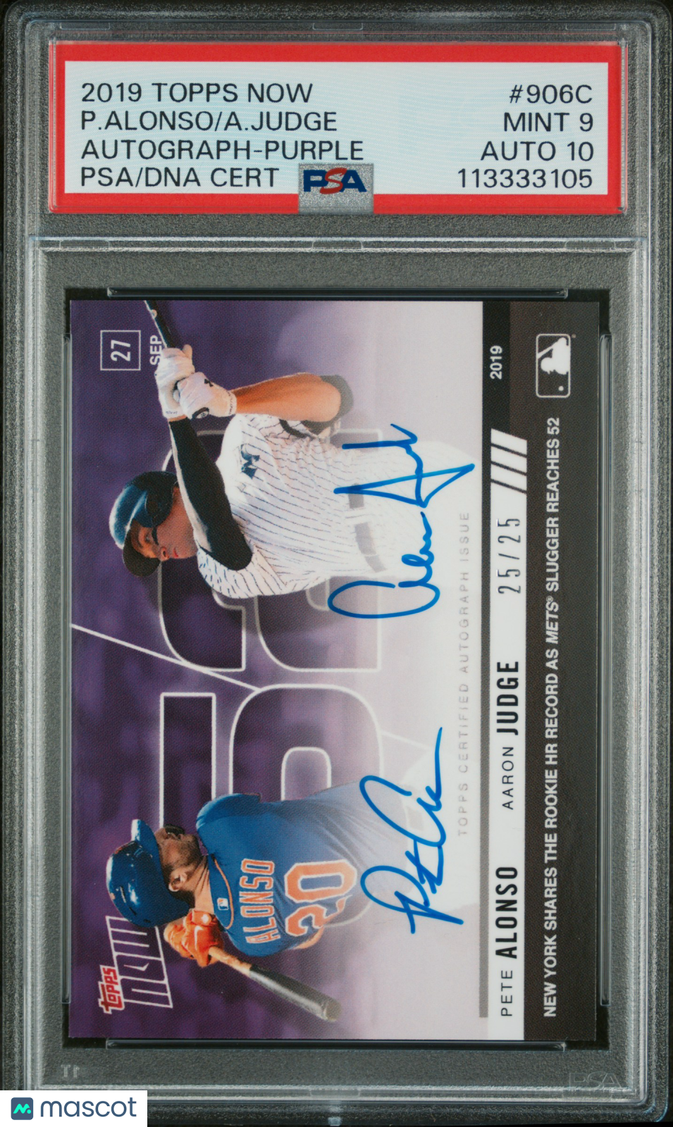 2019 Topps Now Aaron Judge / Pete Alonso Purple Dual Auto 25/25 PSA 9 Auto 10