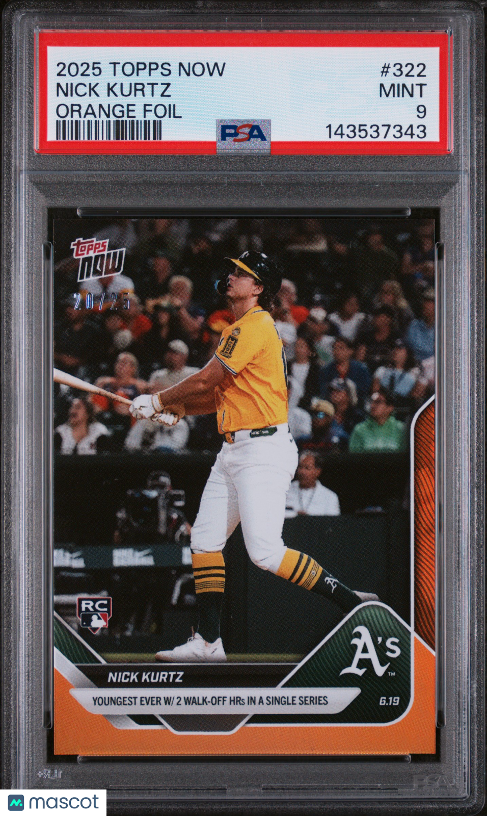 2025 Topps Now Nick Kurtz Orange Foil PSA 9