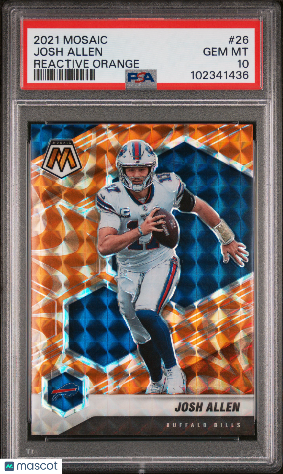 2021 Mosaic Josh Allen Reactive Orange PSA 10