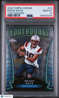 2024 Topps Chrome Drake Maye Rookie Youthquake PSA 10